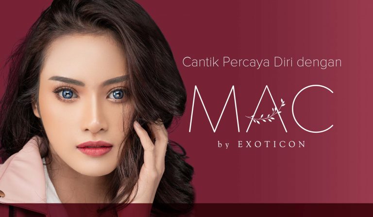 Cantik Percaya Diri dengan MAC by Exoticon