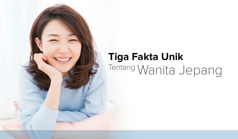 Tiga Fakta Unik Tentang Wanita Jepang