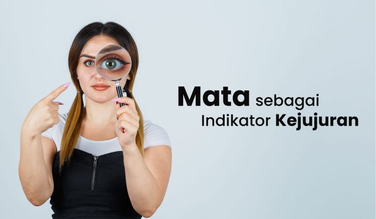 Mata sebagai indikator kejujuran