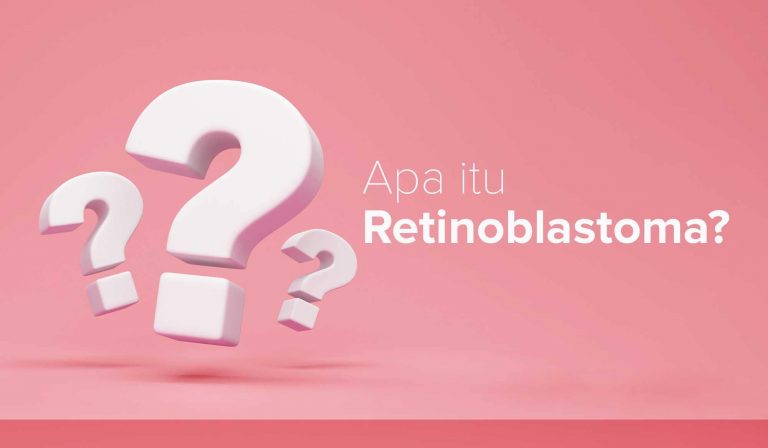 Apa itu Retinoblastoma?