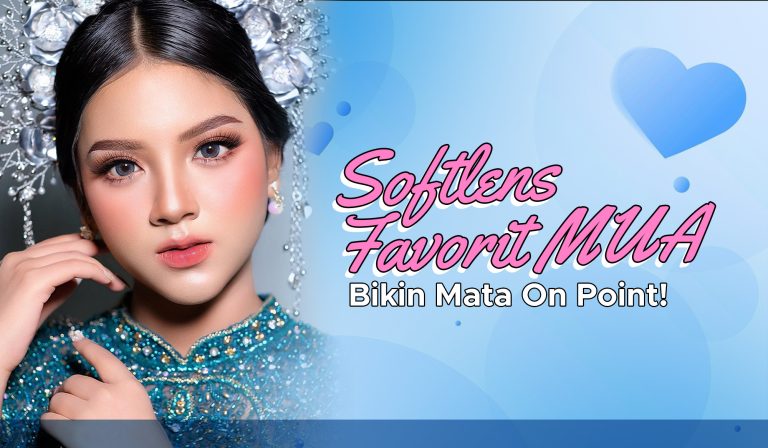 Softlens Favorit MUA, Bikin Mata On Point!💅 