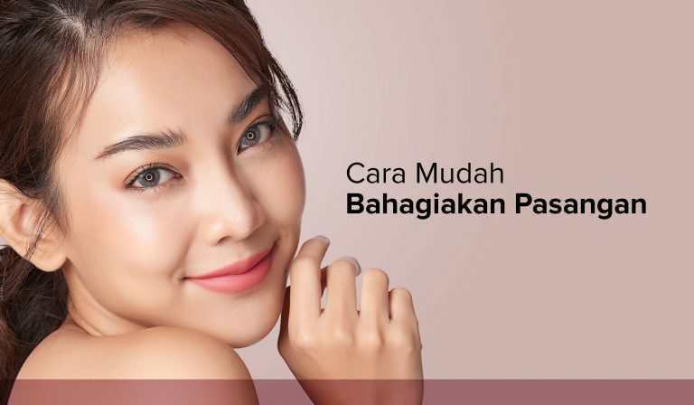 Cara Mudah Bahagiakan Pasangan