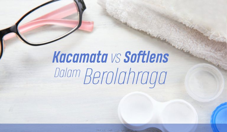 Kacamata vs Softlens Dalam Berolahraga