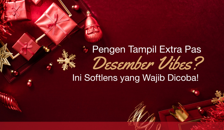 Pengen Tampil Extra Pas Desember Vibes? Ini Softlens yang Wajib Dicoba! 