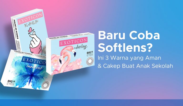 Baru Coba Softlens? Ini 3 Warna yang Aman & Cakep Buat Anak Sekolah 🎓